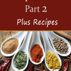 Hidden Powers of Asian Spices & Herbs - Part 2 (Kindle)